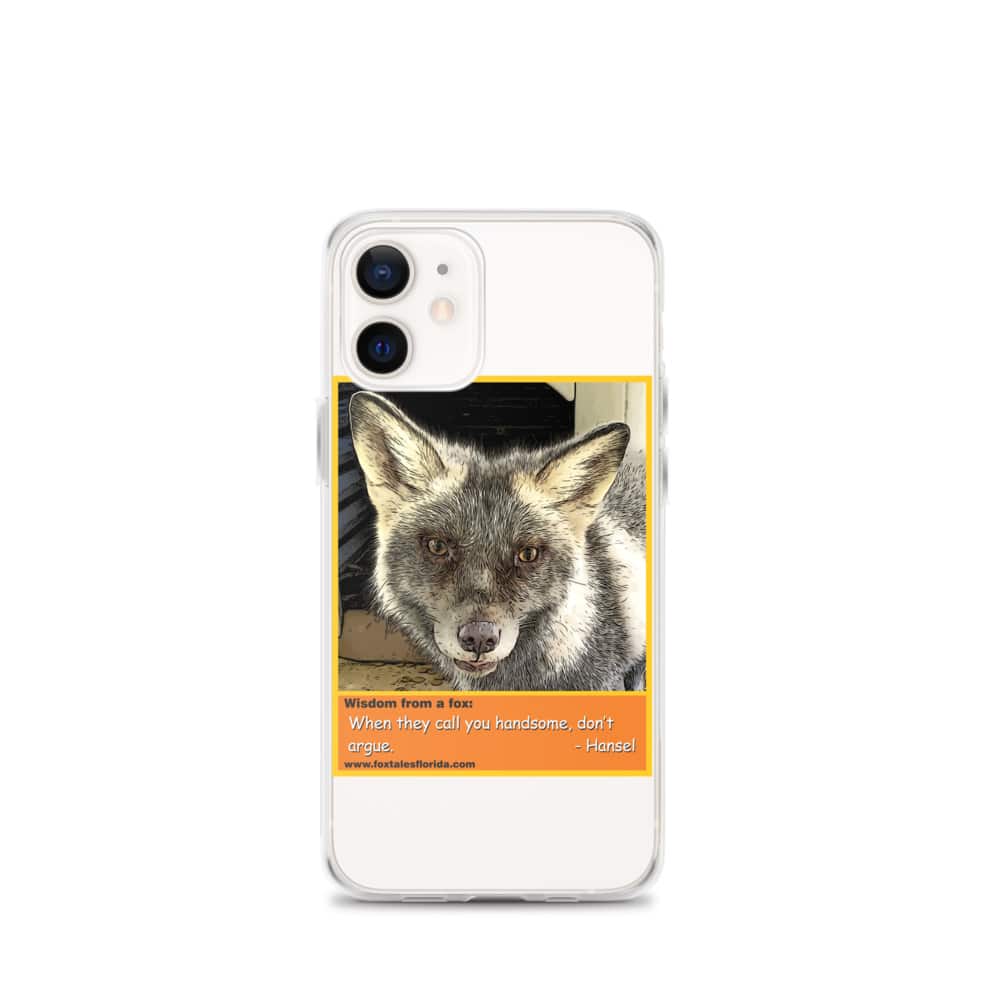 Hansel Fox iPhone Case with Quote - Fox Tales Florida Rescue & Sanctuary